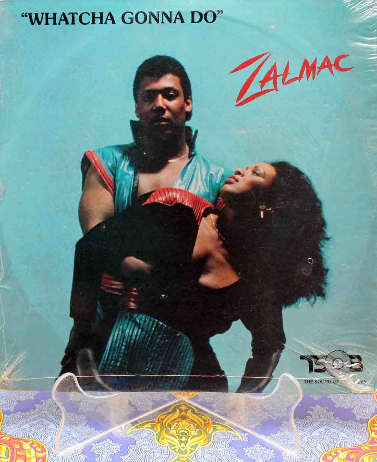 Zalmac - Whatcha Gonna Do 01