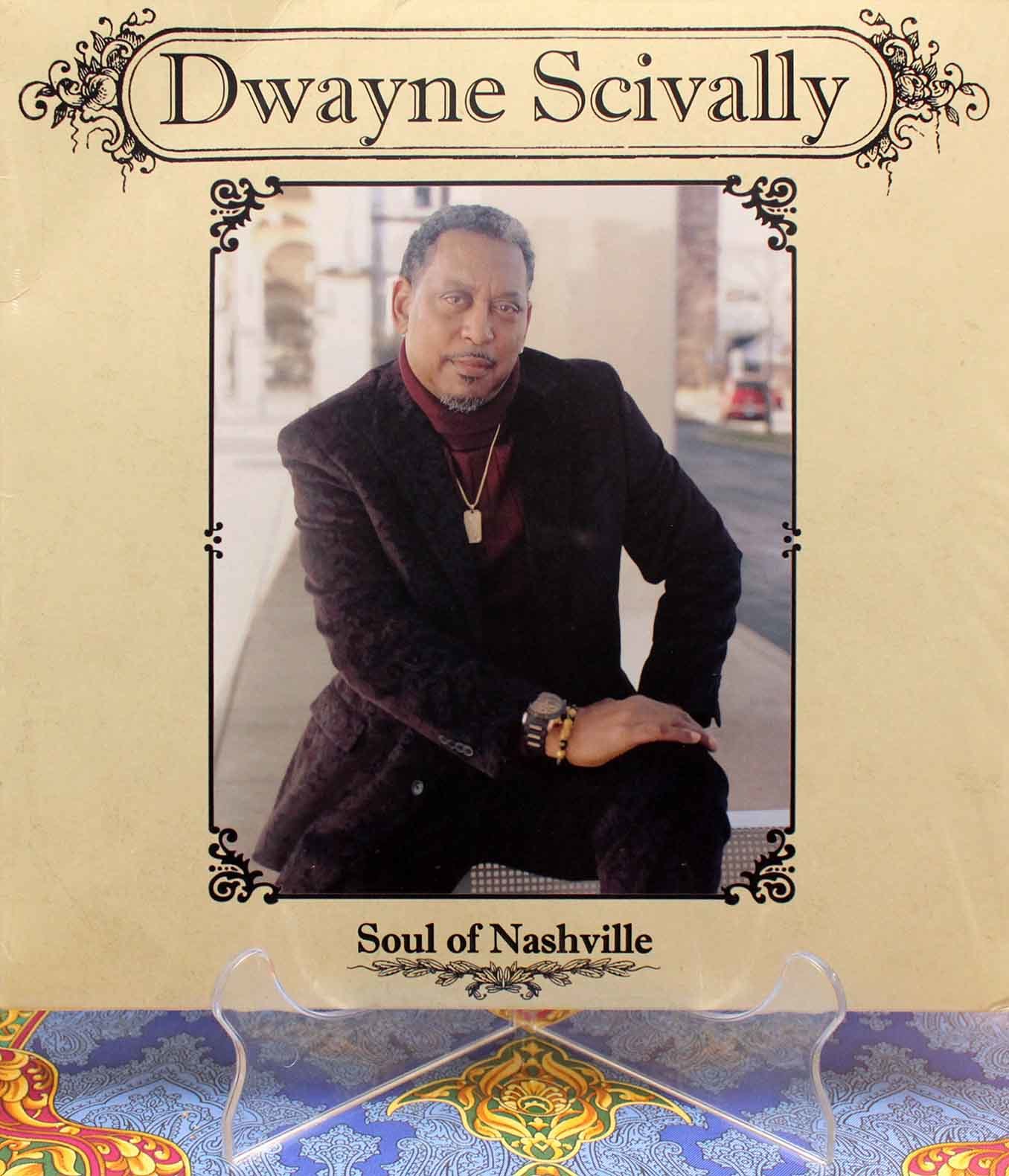 Dwayne Scivally – Soul of Nashville 01